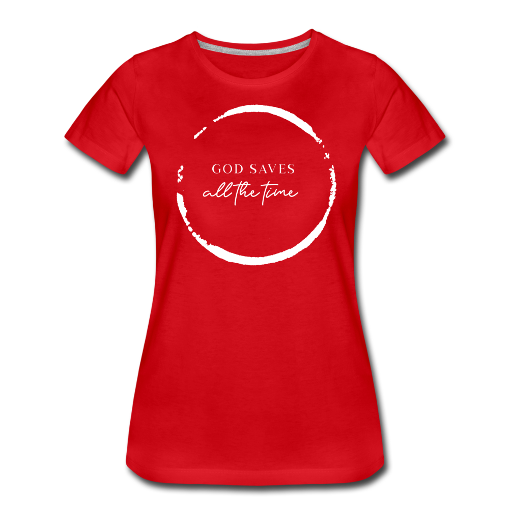 GOD SAVES - Women’s Premium T-Shirt - red