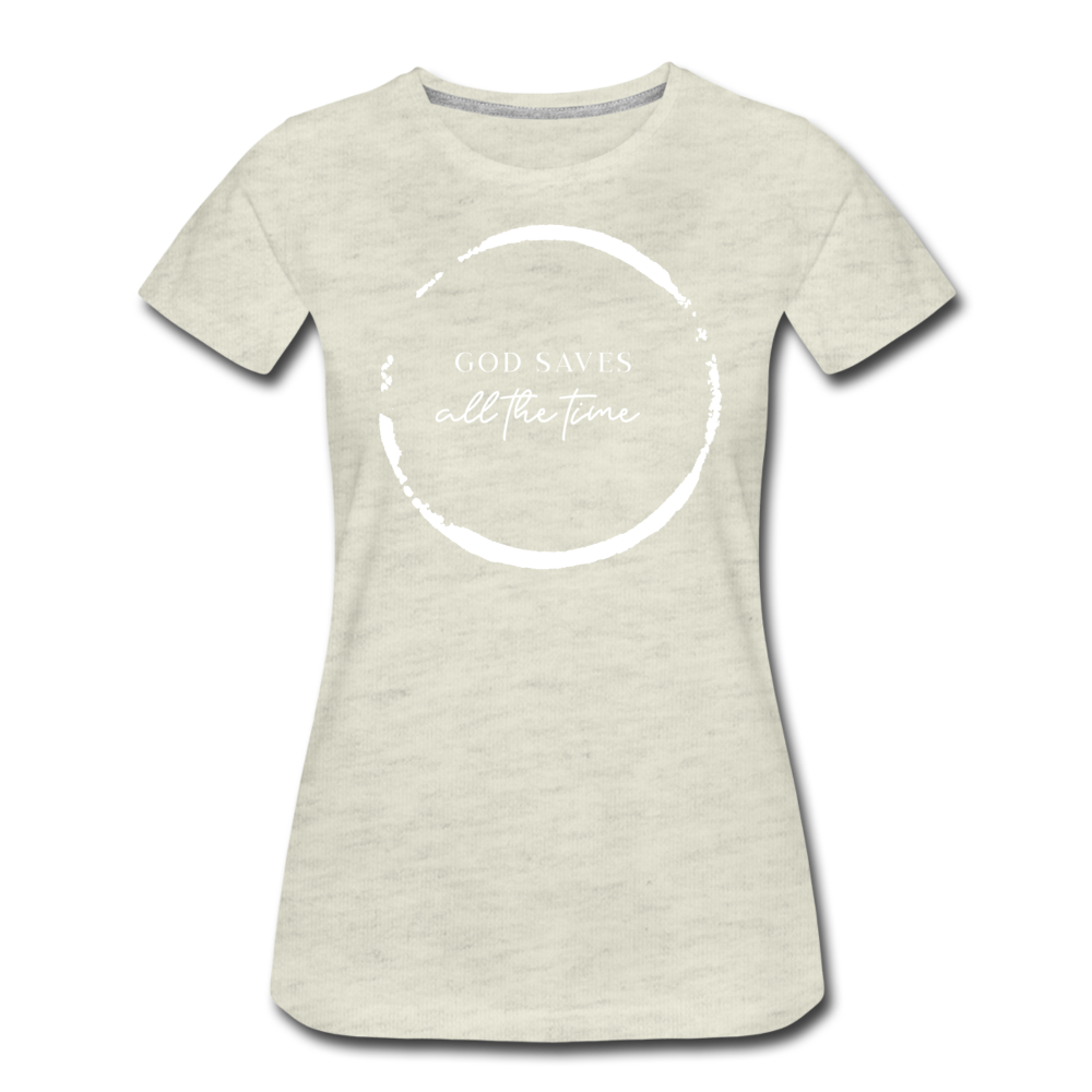 GOD SAVES - Women’s Premium T-Shirt - heather oatmeal