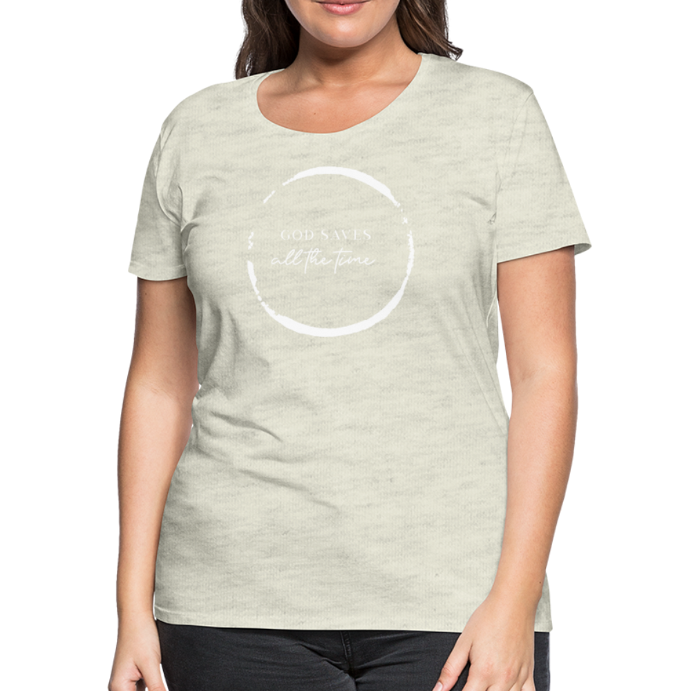 GOD SAVES - Women’s Premium T-Shirt - heather oatmeal