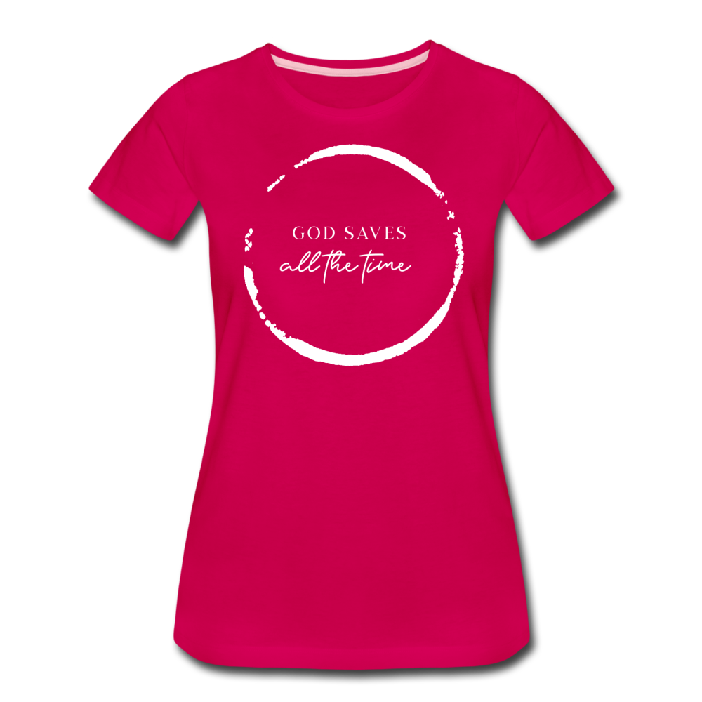 GOD SAVES - Women’s Premium T-Shirt - dark pink