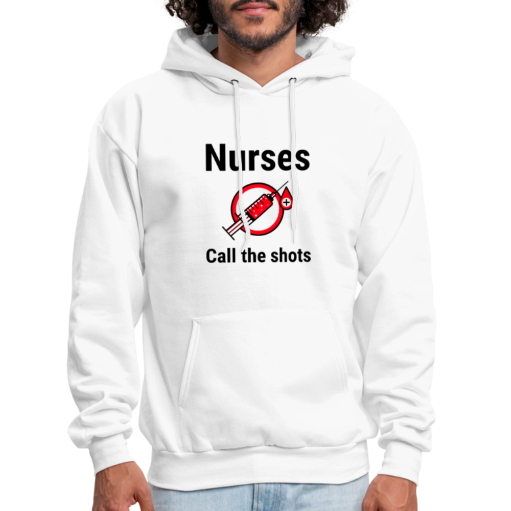 Nurses Call the shots Hoodie - white