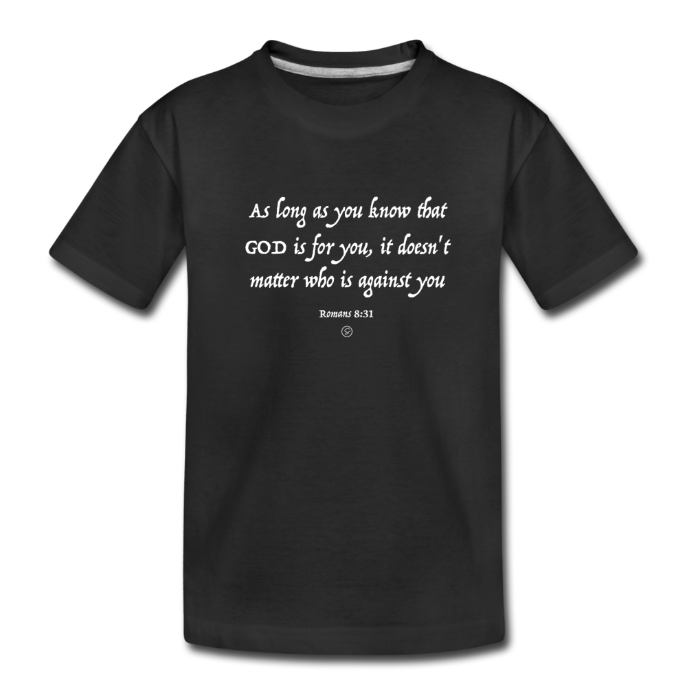 GOD IS FOR YOU - Kids' Premium T-Shirt - black