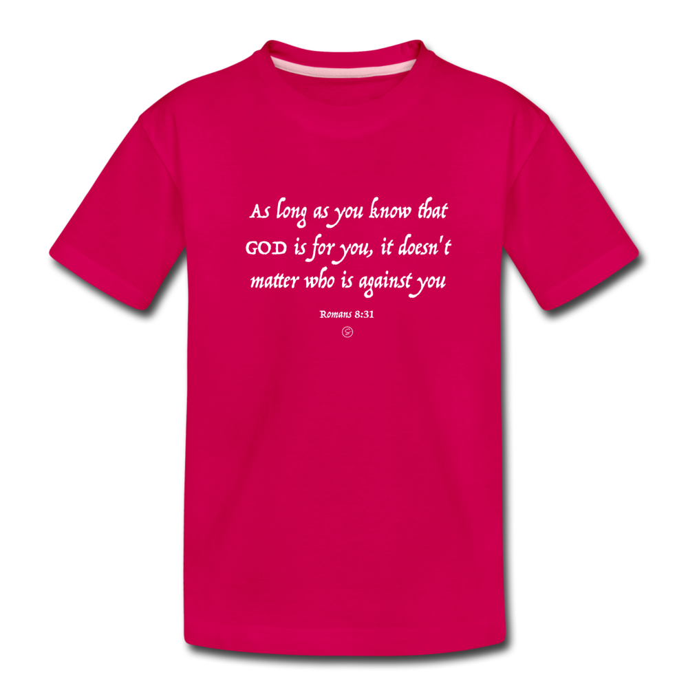 GOD IS FOR YOU - Kids' Premium T-Shirt - dark pink