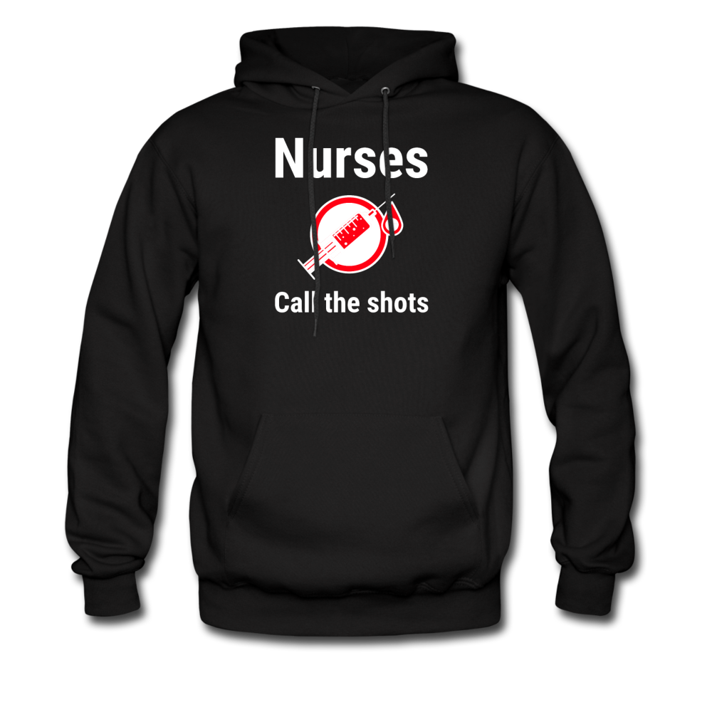 Nurses Call the shots Hoodie - black