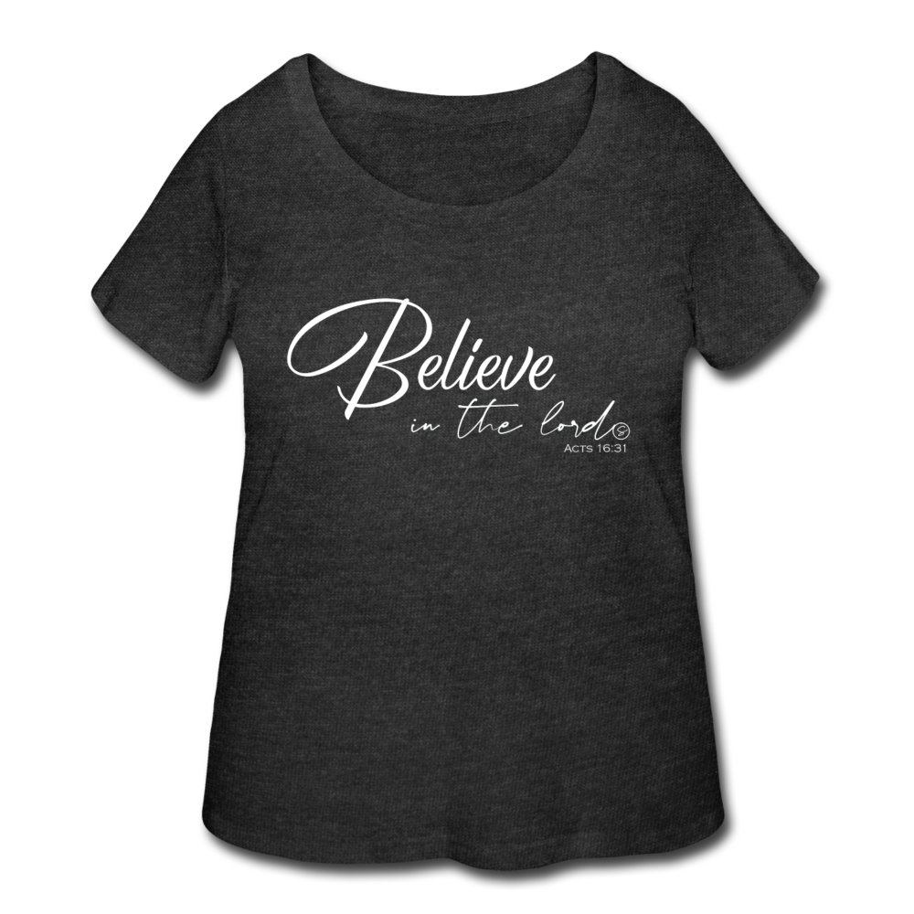 BELIEVE - Women’s Curvy T-Shirt - deep heather