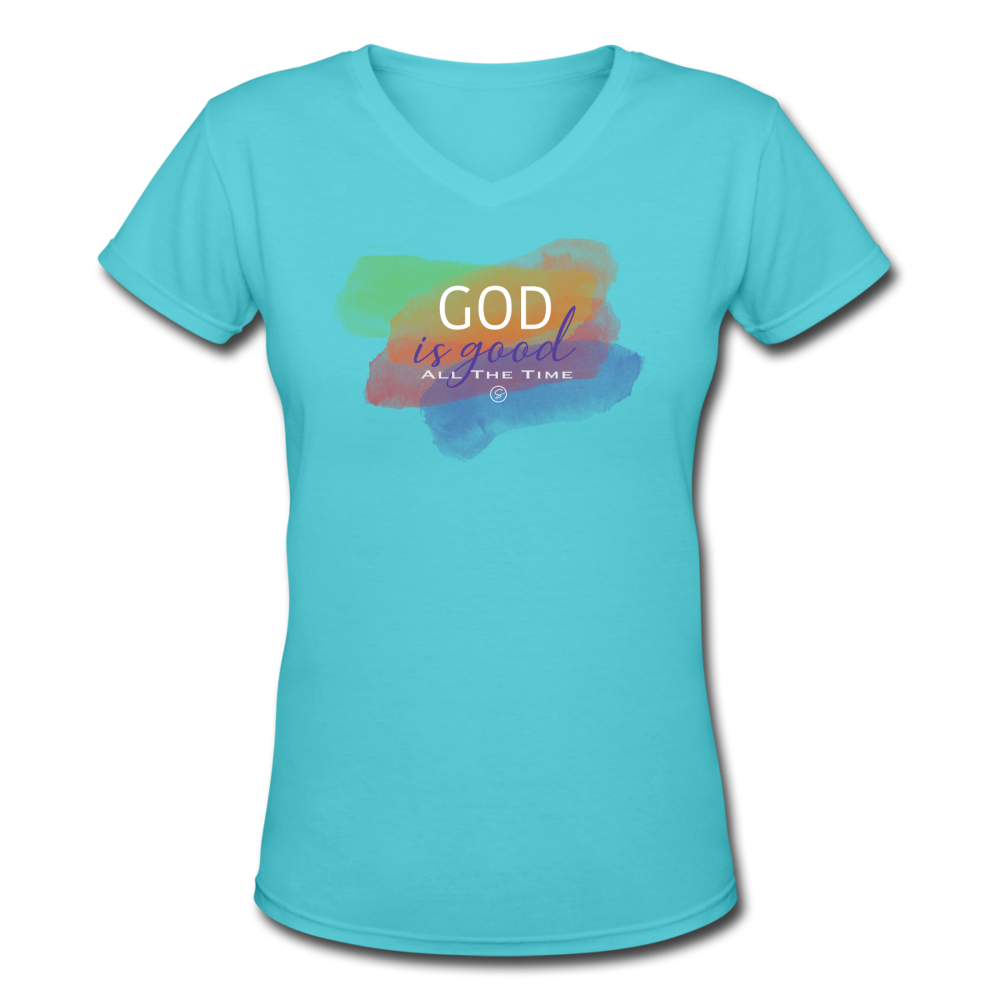 GOD IS GOOD - Women's V-Neck T-Shirt - aqua