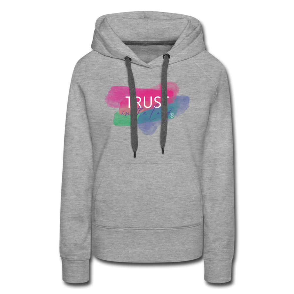 TRUST IN THE LORD - Women’s Premium Hoodie - heather grey