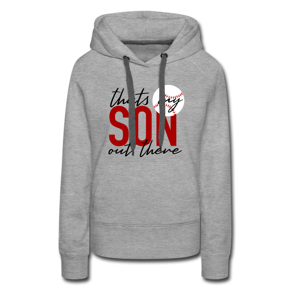 THAT'S MY SON - Women’s Premium Hoodie - heather grey