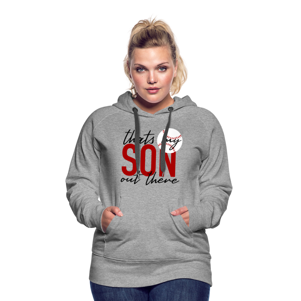 THAT'S MY SON - Women’s Premium Hoodie - heather grey