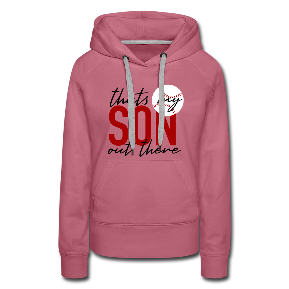 THAT'S MY SON - Women’s Premium Hoodie - mauve