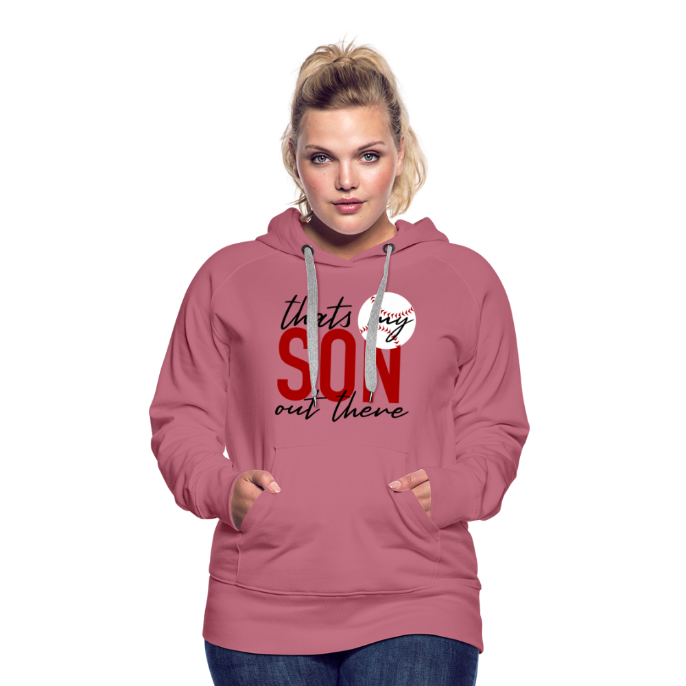 THAT'S MY SON - Women’s Premium Hoodie - mauve