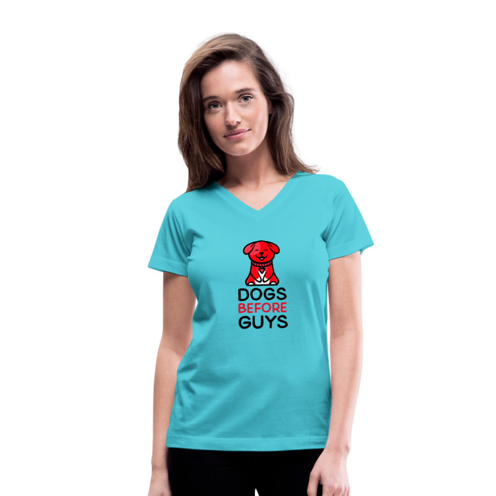 DOGS BEFORE GUYS - Women's V-Neck T-Shirt - aqua