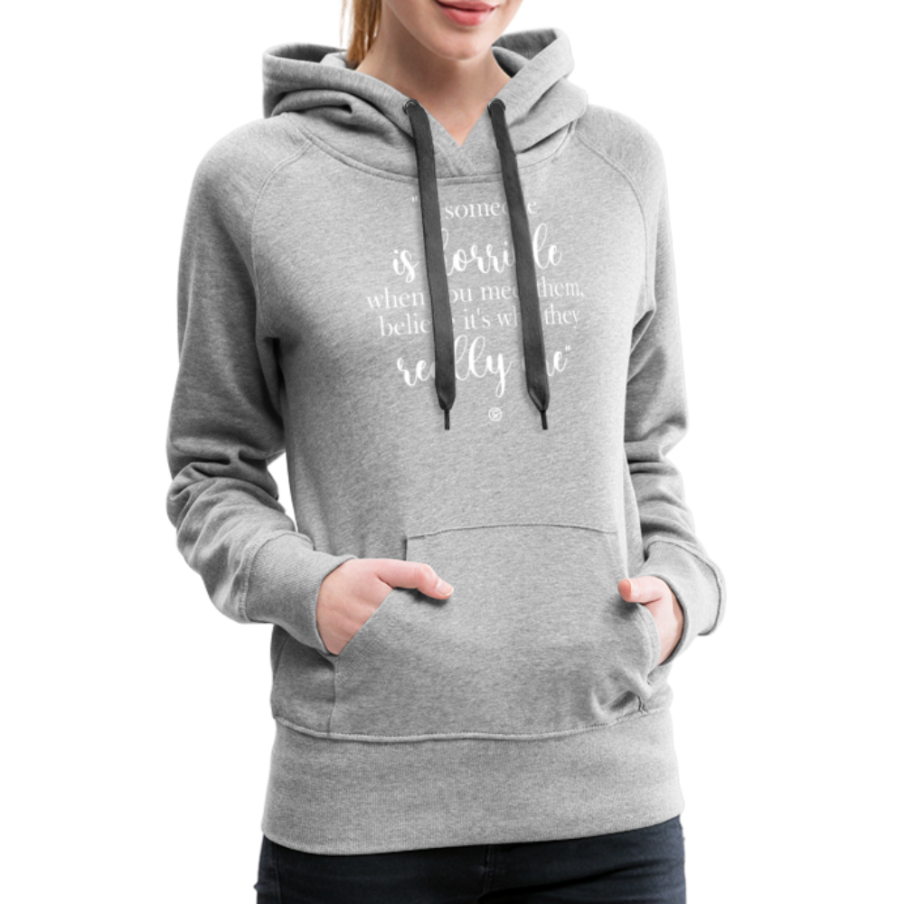 When Someone (2)  - Women’s Premium Hoodie - heather grey