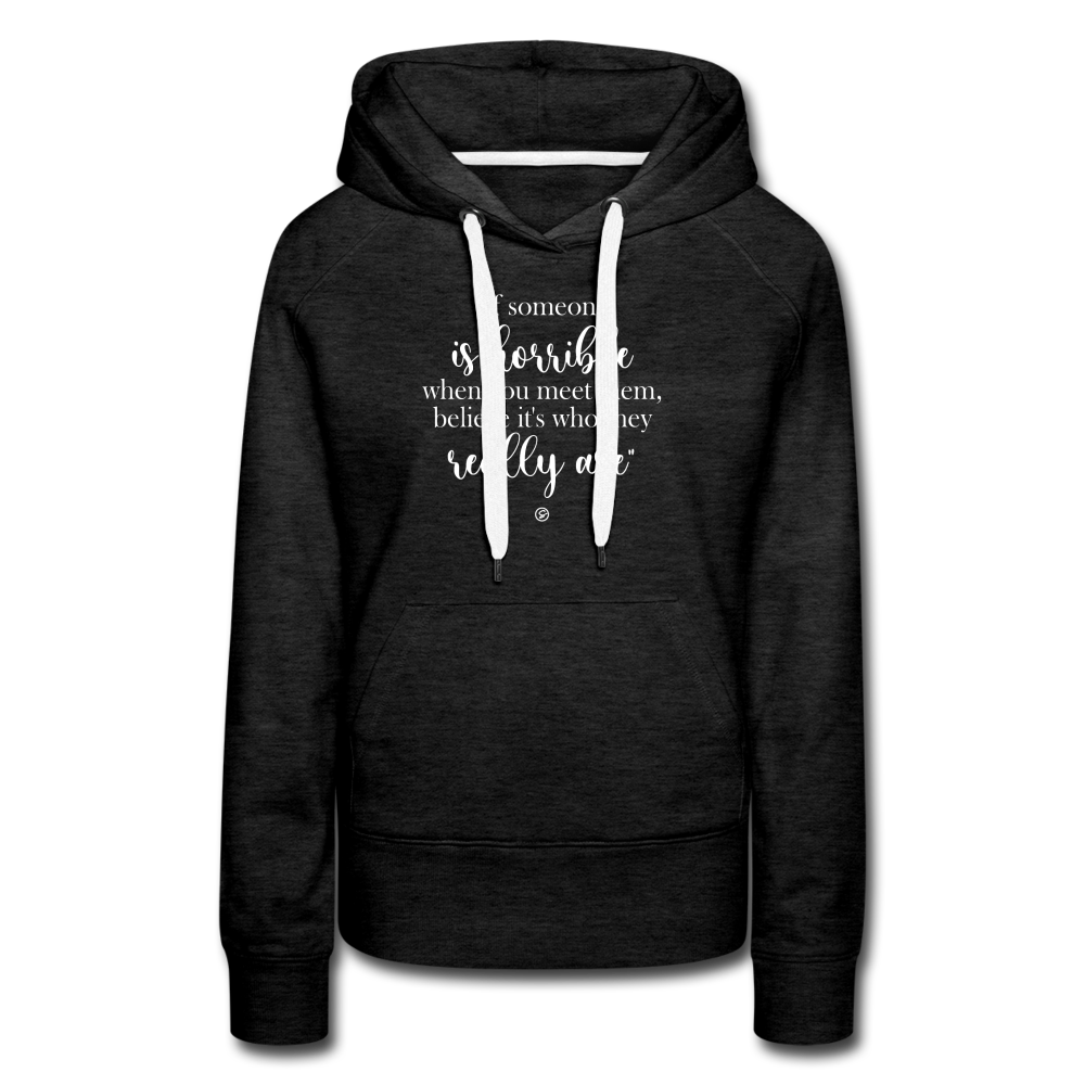 When Someone (2)  - Women’s Premium Hoodie - charcoal grey