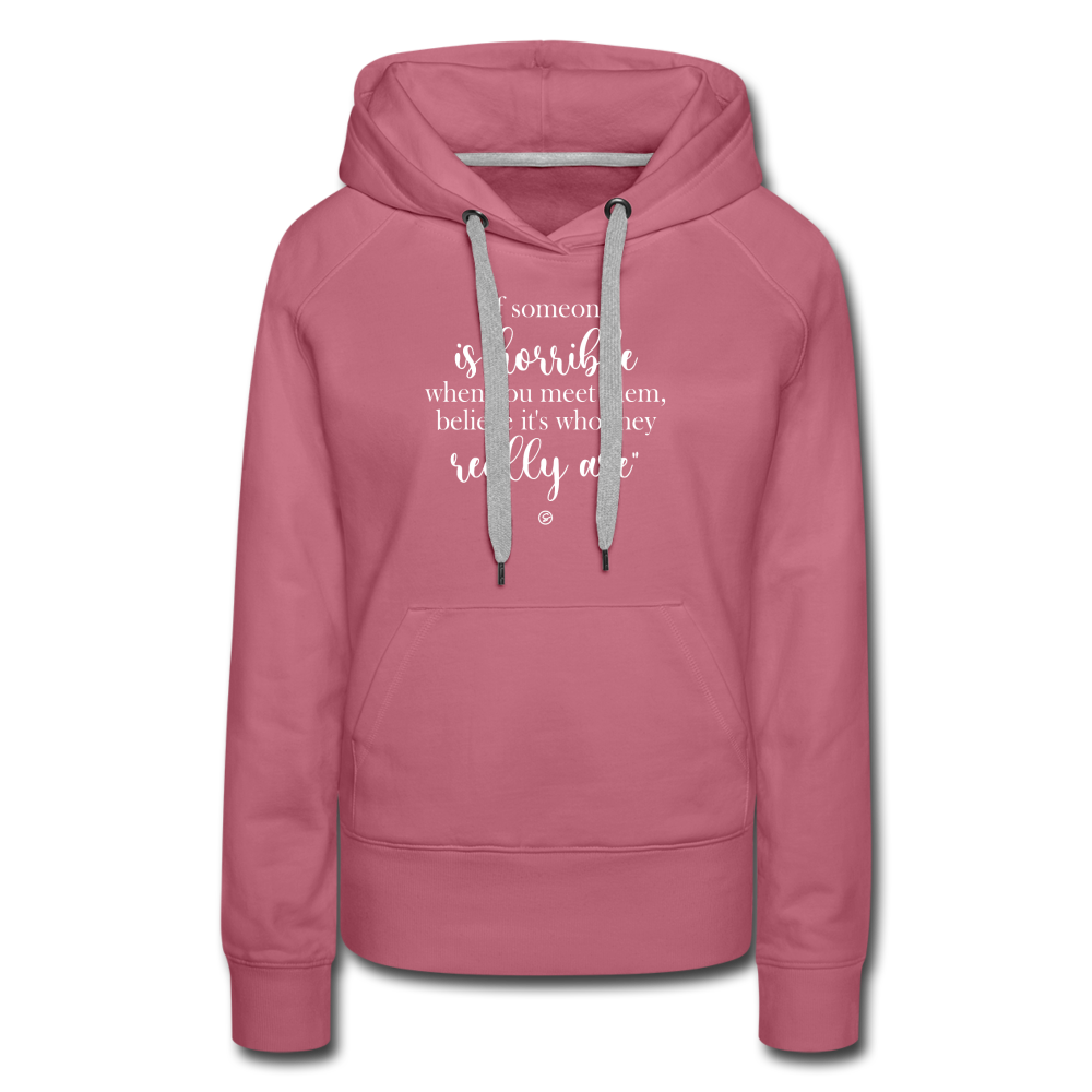 When Someone (2)  - Women’s Premium Hoodie - mauve