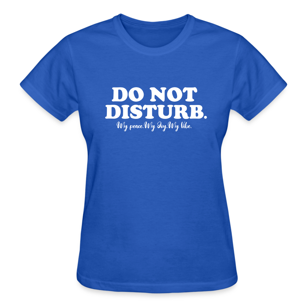 Women's Black "DO NOT DISTURB" TEE - royal blue